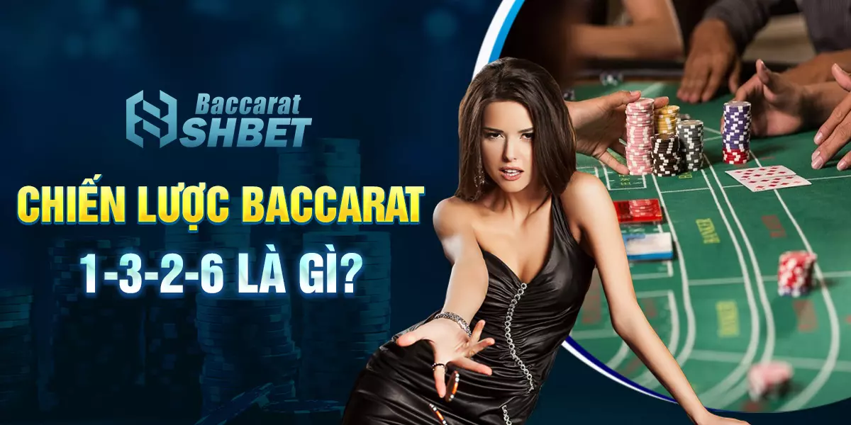 chien-thuat-1326-trong-baccarat